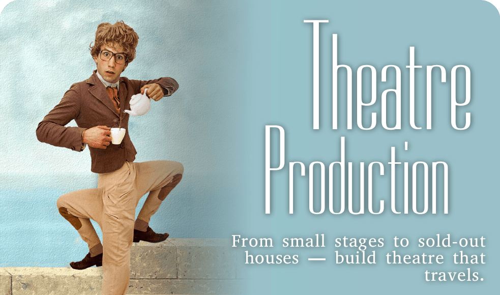 Theatre Production